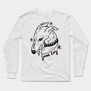 Good boy Long Sleeve T-Shirt